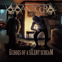 Manticora : Echoes of a Silent Scream